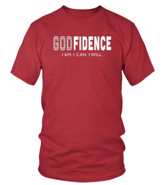  Godfidence I Am I Can I Will Christian Confidence T shirt