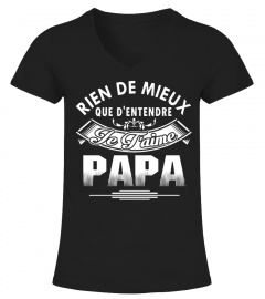 RIEN DE MIEUX JE TAIME PAPA T-shirt