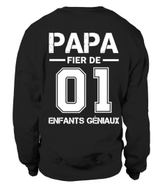 PAPA FIER DE 01 ENFANTS GÉNIAUX