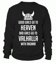 Bad girls go to Valhalla!