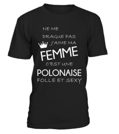 Ne me drague pas, ma Femme est Polonaise