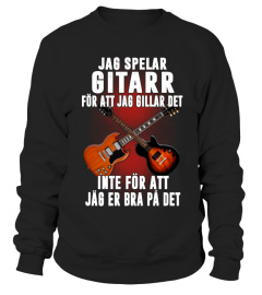 JAG SPELAR GITARR