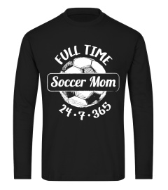 Full time soccer mom