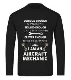 Aircraft mechanic tshirt , curious enough to take it apart s