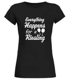 Wine-everything happens for a Riesling