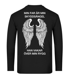 Min far är min skyddsängel han vakar över min rygg