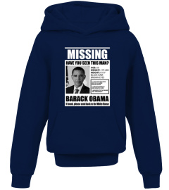 Have You Seen This Man Obama T-Shirt