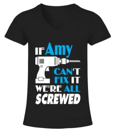 Amy Can Fix All Shirt Gift For Amy