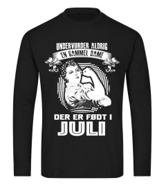 EN GAMMEL DAME DER ER FODT I JULI T-SHIRT