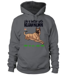 Life is better with Belgian Malinois