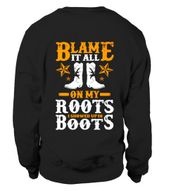 Blame It All On Country Girls Roots T-shirt