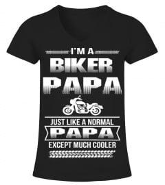 Biker - I'm a biker papa just like normal papas