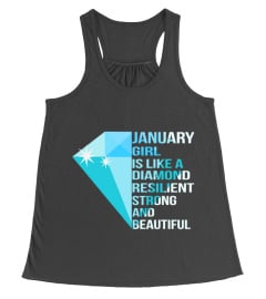 JANUARY GIRL IS LIKE A DIAMOND