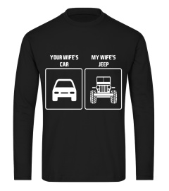 Your Wifes Car My Wifes Jeep Offroad Country T-Shirt