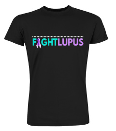 FIGHT LUPUS SLE awareness month best family support t-shirt