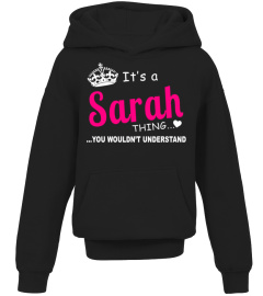 Sarah You Wouldnt Understand Birthday