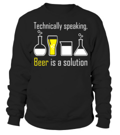 Technically Speaking Beer is a Solution 