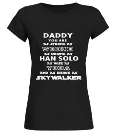 Dad You Are My Super Star Hero T Shirt Wars