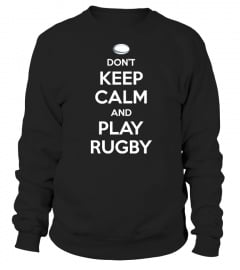 RUGBY - DON'T KEEP CALM