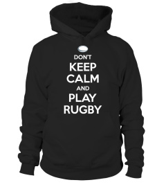 RUGBY - DON'T KEEP CALM