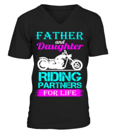 Father Daughter Riding Partners For Life Tshirt