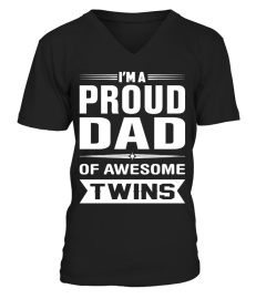 PROUD DAD OF AWESOME TWINS