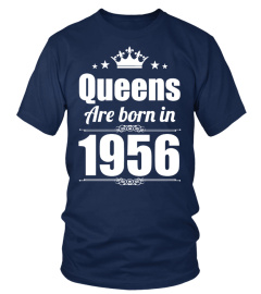 QUEENS ARE BORN IN 1956