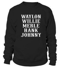 Best Waylon Willie Merle Hank Johnny front Shirt