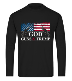 GOD, GUNS & TRUMP T-Shirt