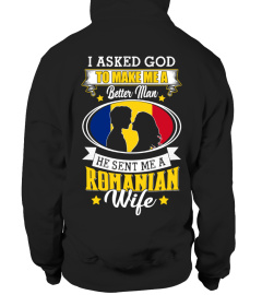 God sent me a Romanian  Wife Shirt