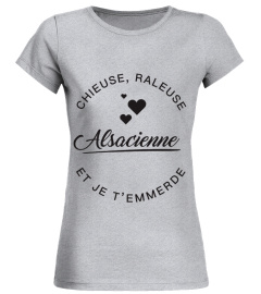 Chieuse, Râleuse, Alsacienne et je t'emmerde