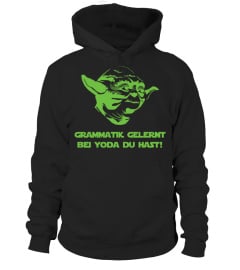 Grammatik gelernt bei Yoda du hast!