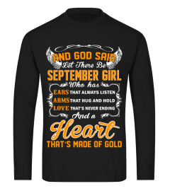 AND GOD SAID LET THERE BE SEPTEMBER GIRL