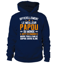 OFFICIELLEMENT LE MEILLEUR PAPOU DU MONDE TSHIRT PERSONNALISÉ