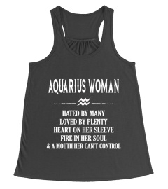 AQUARIUS WOMAN HATED BY MANY LOVED