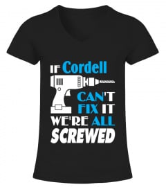 Cordell Can Fix All Shirt Gift For Cordell