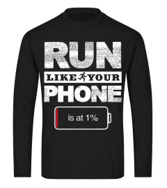 Run Like Your Phone Is At 1%