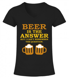 Beer-Is-The-Answer-But-I-Can't-Remember-The-Question