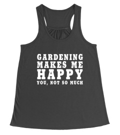 gardening makes me happy