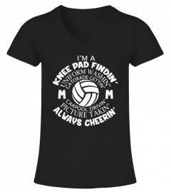 I'm A Knee Pad Findin' Volleyball Mom