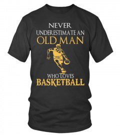 Never underestimate an old man with a Basketball