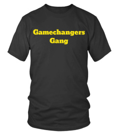 Gamechangers Gang Member T-Shirt