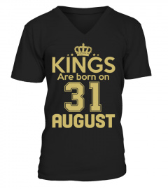KINGS ARE BORN ON 31 AUGUST