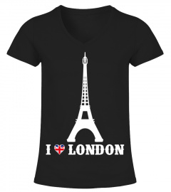 I Love London Eiffel Tower Prank Joke Pr