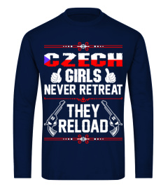 Czech Girls Never Retreat They Reload Tshirt