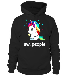 Ew People Unicorn Shirt