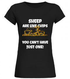 SHEEP ARE LIKE CHIPS T-SHIRT