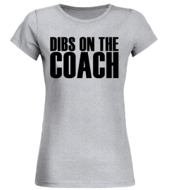 Dibs On The Coach