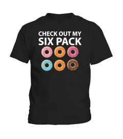 Check Out My Six Pack Donut T-Shirt