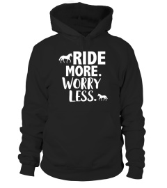 RIDE MORE. WORRY LESS.